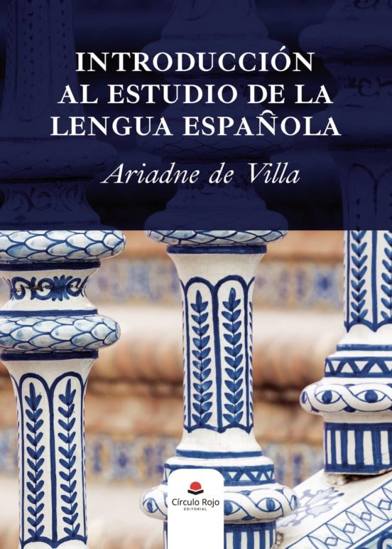 Introducción Al Estudio De La Lengua Española