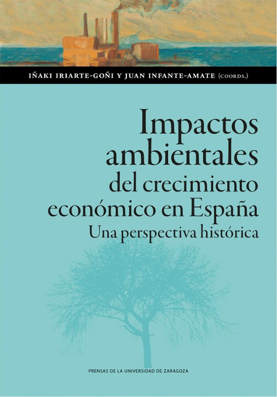 Impactos Ambientales Del Crecimiento Económico En España