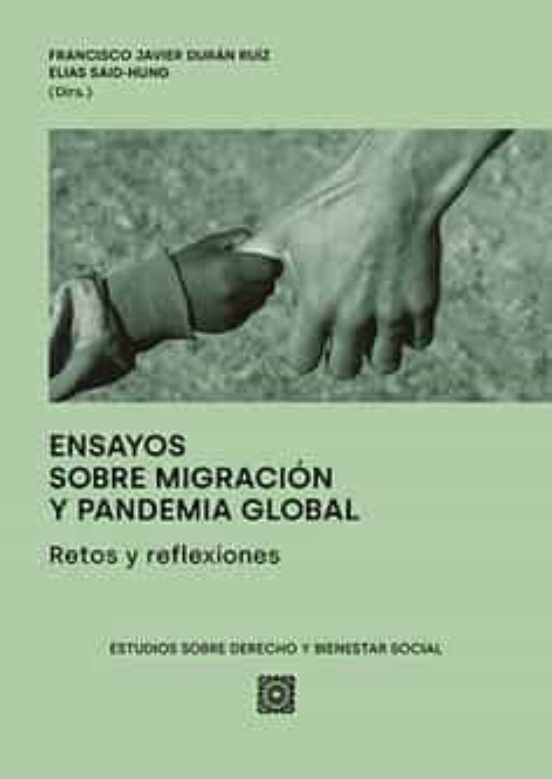 Ensayos Sobre Migración Y Pandemia Global