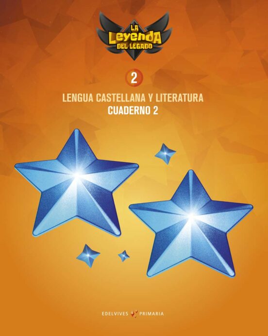 Cuaderno Lengua 22 2 .º Educacion Primaria Genérico la Leyenda del