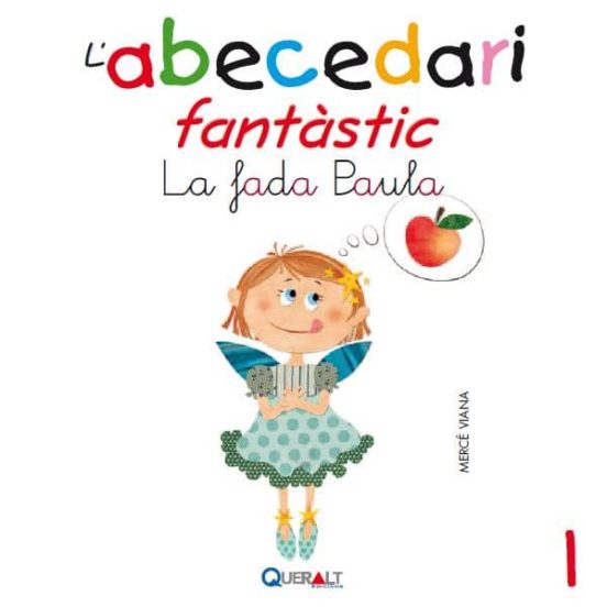Abecedari Fantastic. - La Fada Paula - C 1