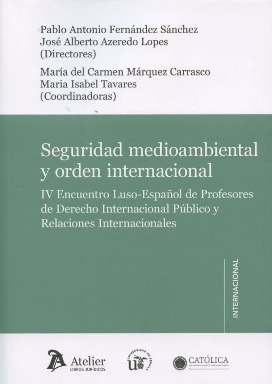 Seguridad Medioambiental Y Orden Internacional