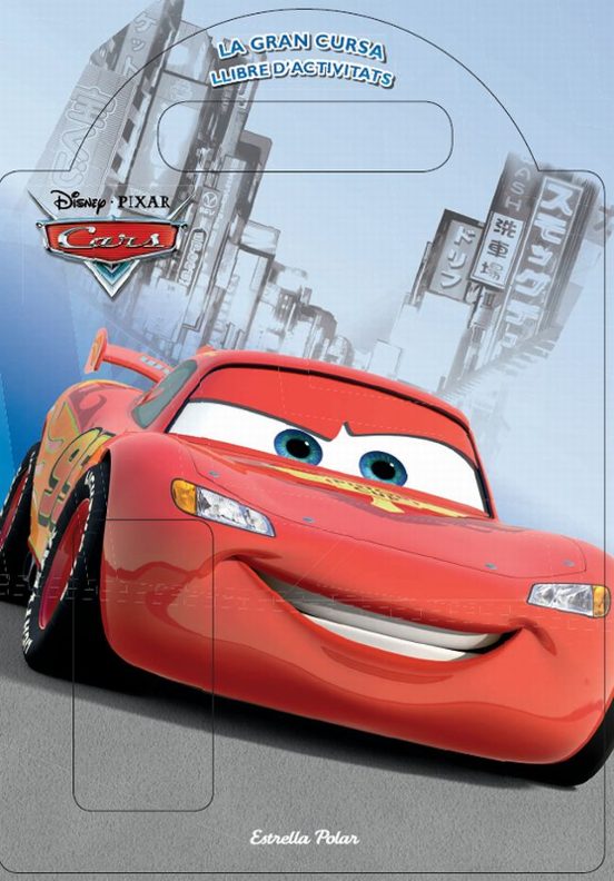 Cars. La Gran Cursa. Llibre D Activitats