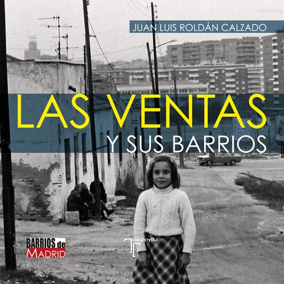 Las Ventas Y Sus Barrios