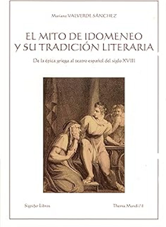 El Mito De Idomeneo Y Su Tradición Literaria