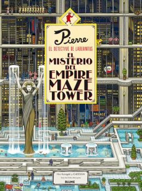Pierre El Detective De Laberintos: El Misterio Del Empire Maze Tower