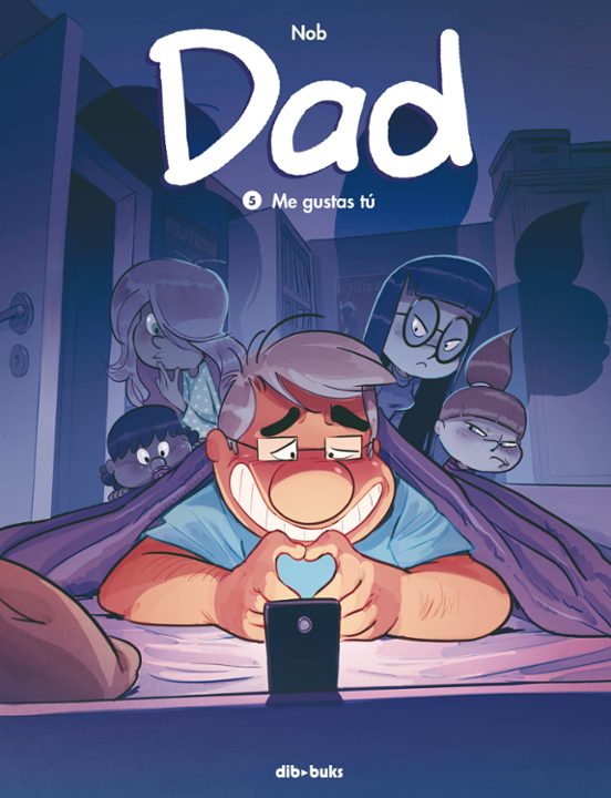 Dad 5: Me Gustas Tu