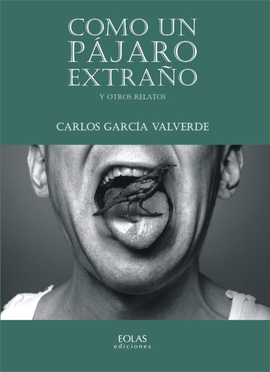 Como Un Pájaro Extraño