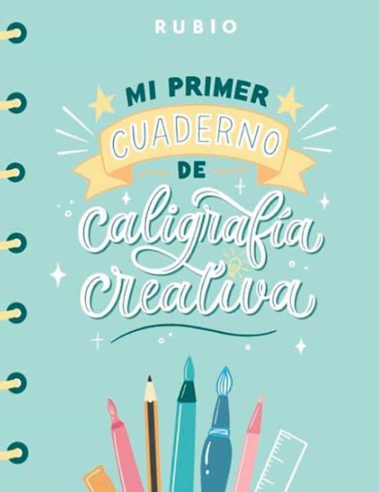 Mi Primer Cuaderno De Caligrafía Creativa