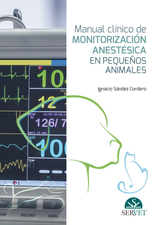 Manual Clinico De Monitorizacion Anestesica En Pequeños Animales En Pe
