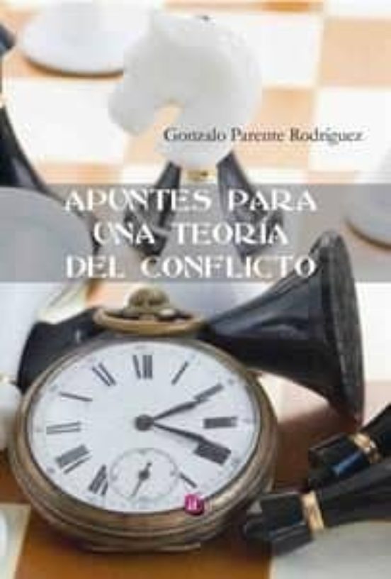 Apuntes Para Una Teoria Del Conflicto