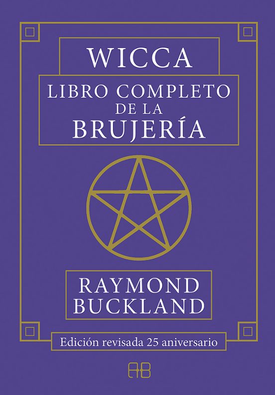 Wicca. Libro Completo De La Brujería