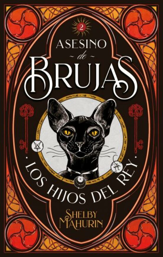 Los Hijos Del Rey. Asesino De Brujas 2