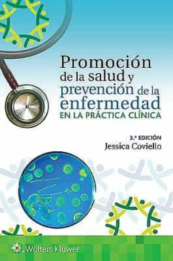 Promocion De La Salud Y Prevencionn De La Enfermedad En La Practica Cl