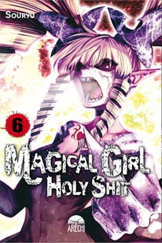 Magical Girl Holy Shit 6