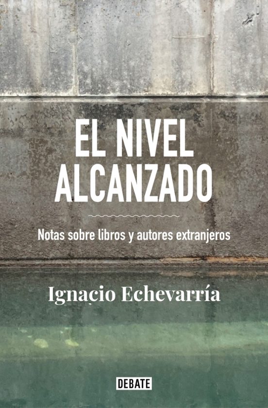 El Nivel Alcanzado: Sobre Literatura Extranjera