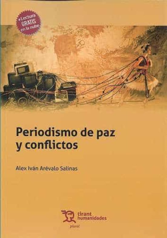 Periodismo De Paz Y Conflictos