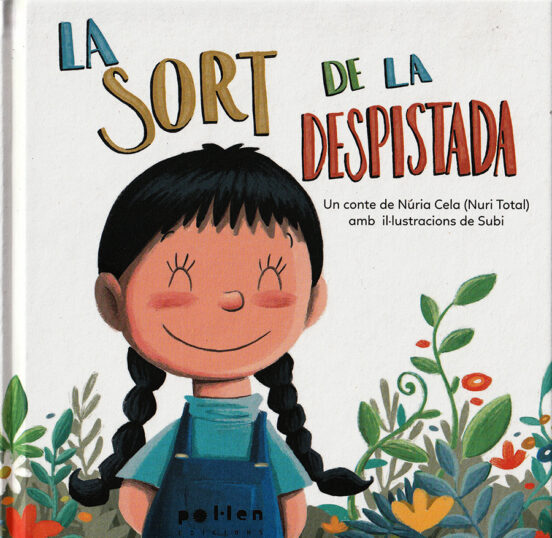 La Sort De La Despistada
