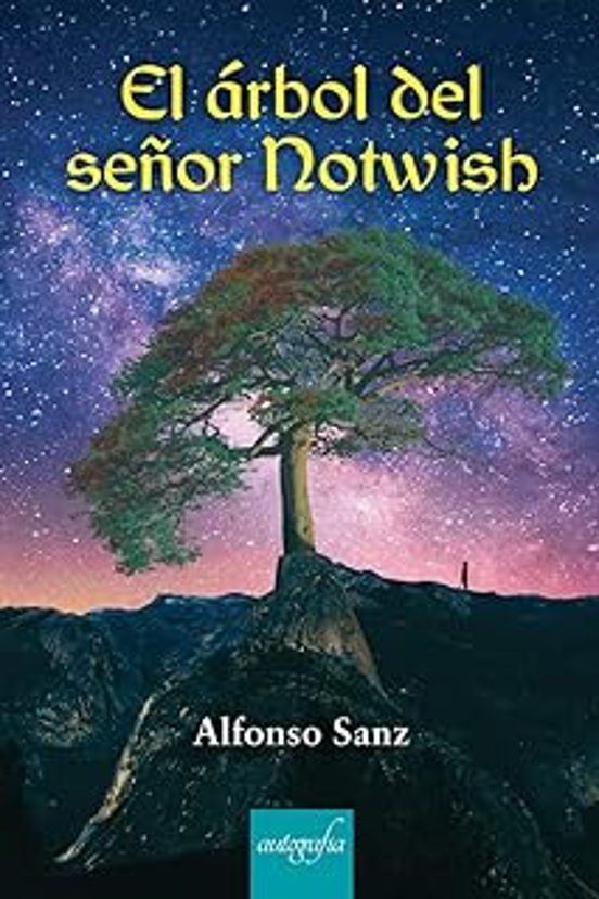El Arbol Del Señor Notwish