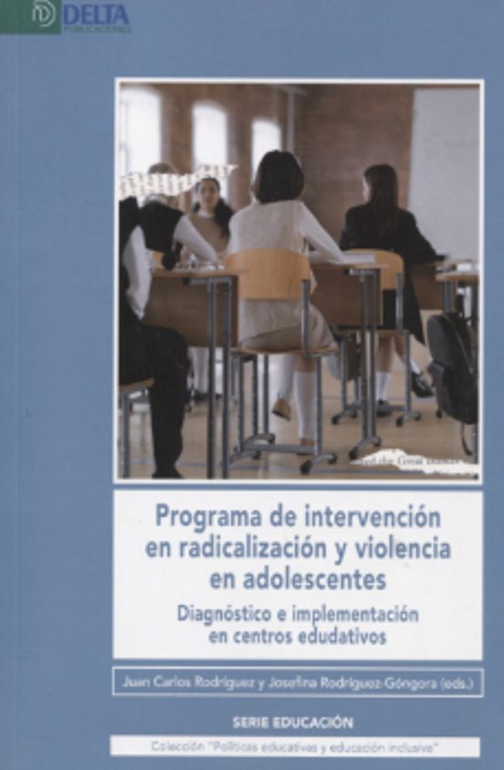 Programa De Intervencion En Radicalizacion Y Violencia En Adolescentes