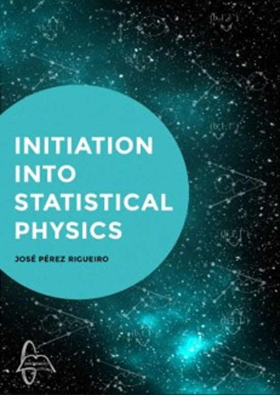 Initiation Into Statistical Physics