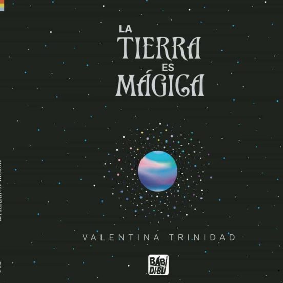 La Tierra es mágica