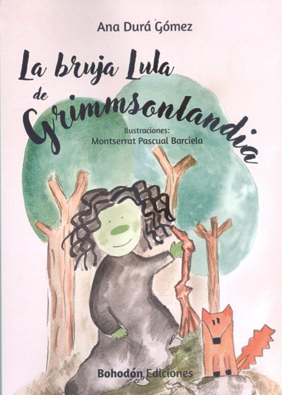 La bruja Lula de Grimmsonlandia