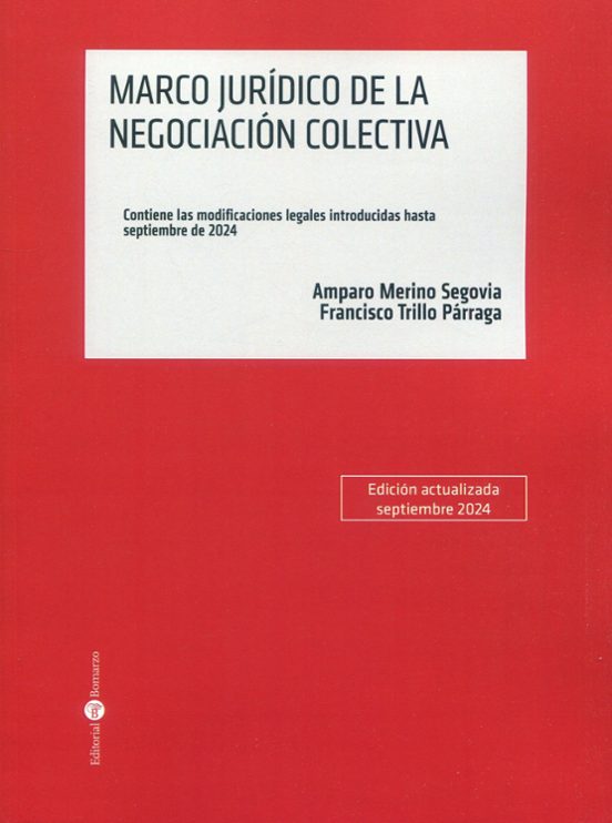 Marco Jurídico De La Negociación Colectiva 2024
