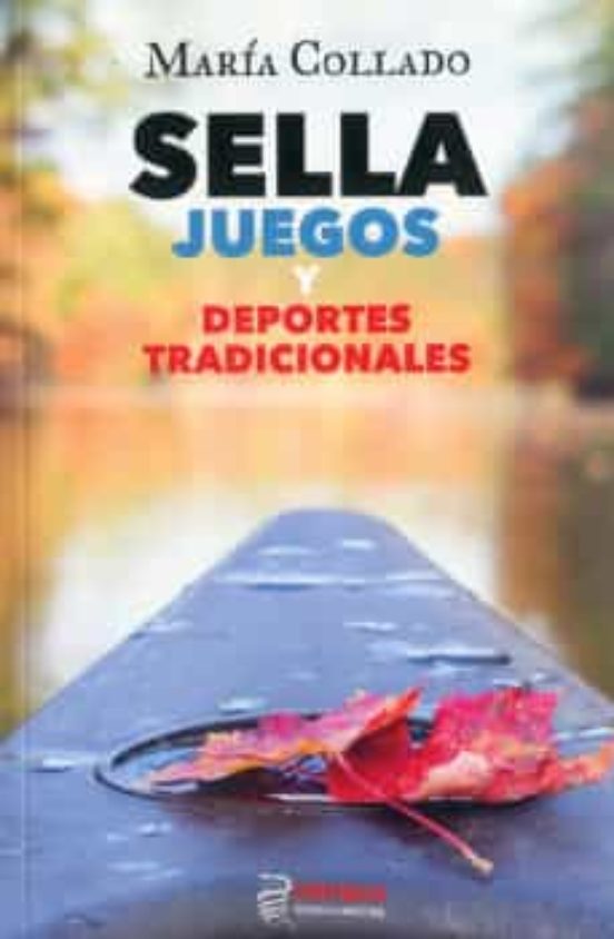 Sella Juegos Y Deportes Tradicionales