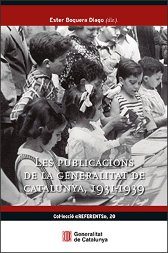 Les Publicacions de la Generalitat de Catalunya 1931-1939