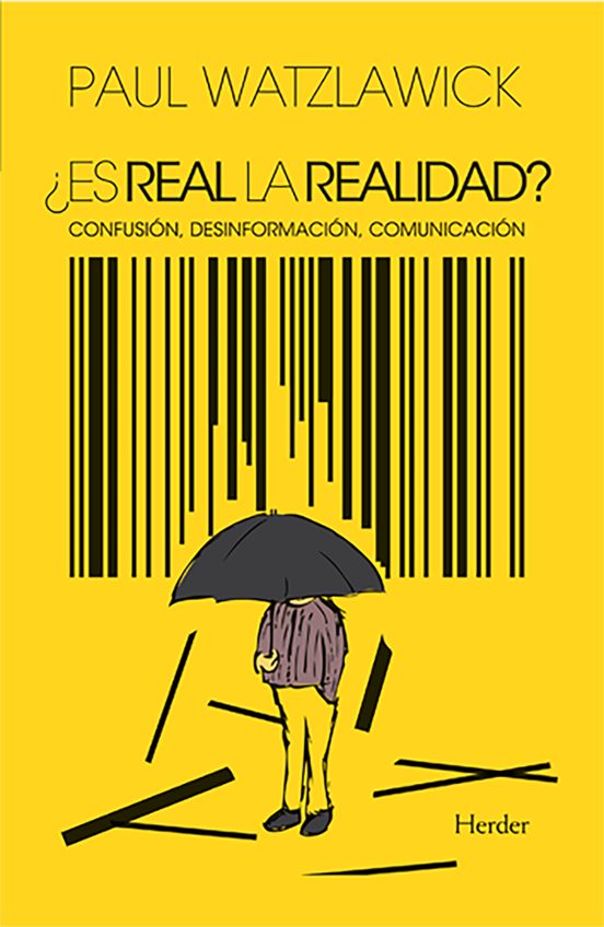 ¿es Real La Realidad?: Confusion Desinformacion Comunicacion