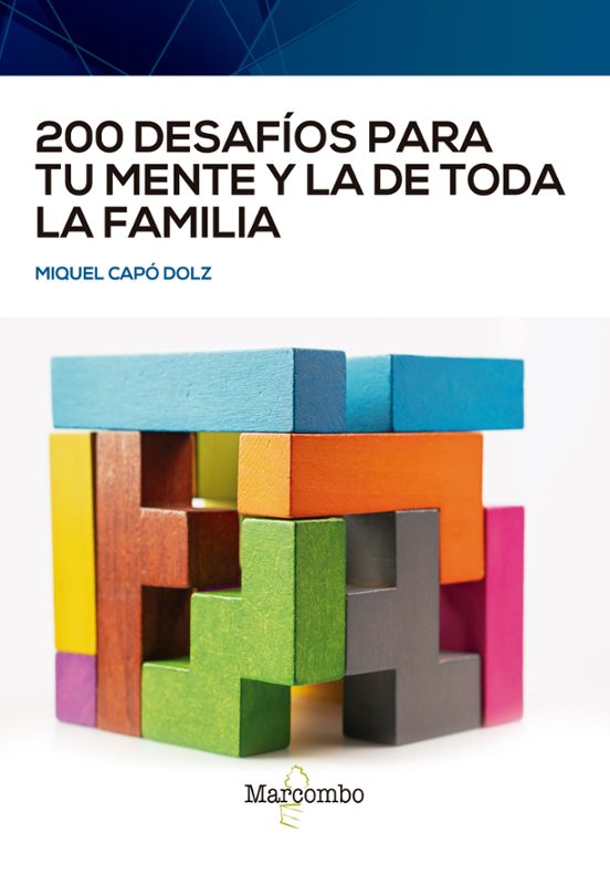 200 Desafíos Para Tu Mente Y La De Toda La Familia