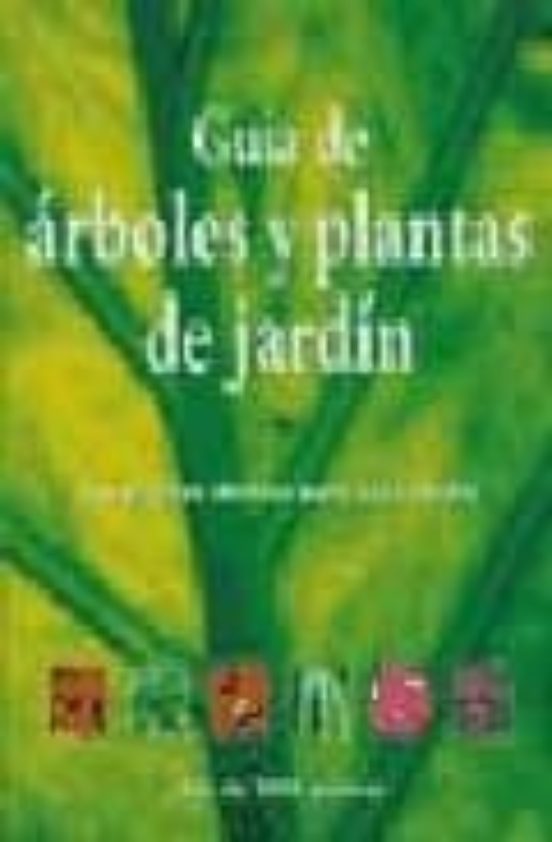 Guia De Arboles Y Plantas De Jardin