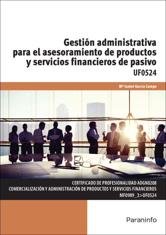 Gestion Administrativa Para El Asesoramiento De Productos Y S