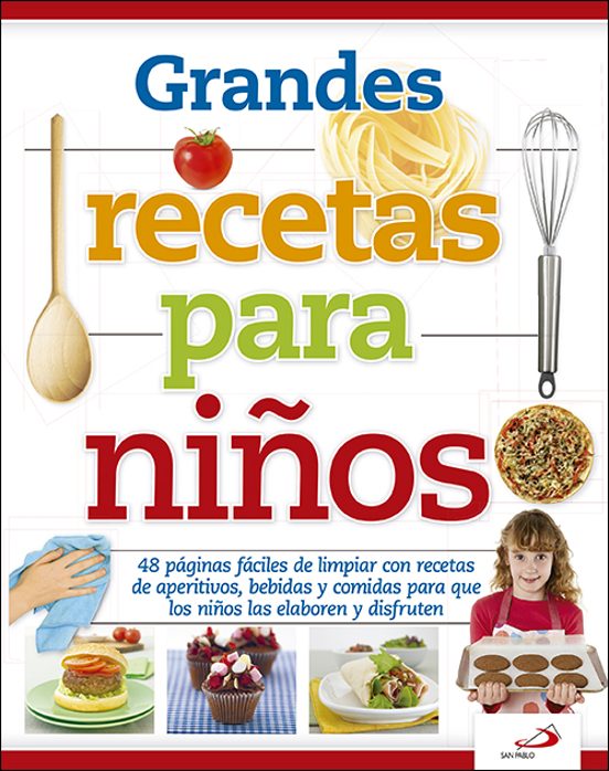 Grandes Recetas Para Niños