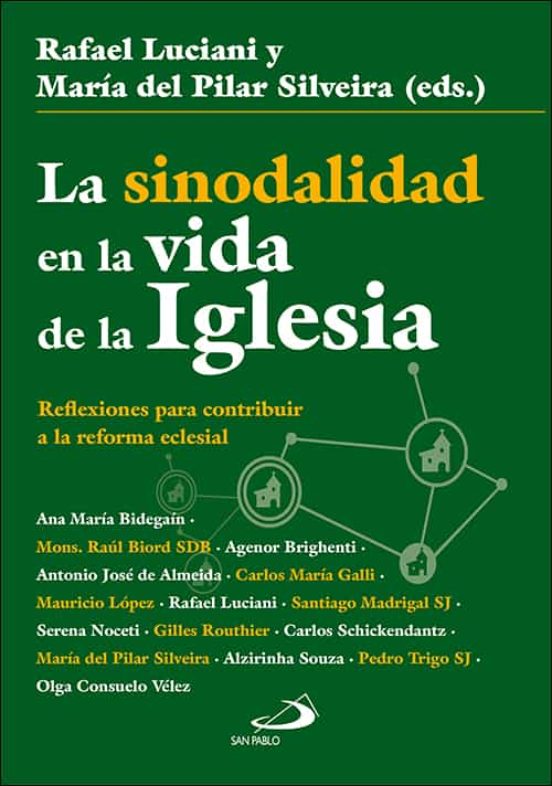 La Sinodalidad En La Vida De La Iglesia. Reflexiones Para Contrib Uir
