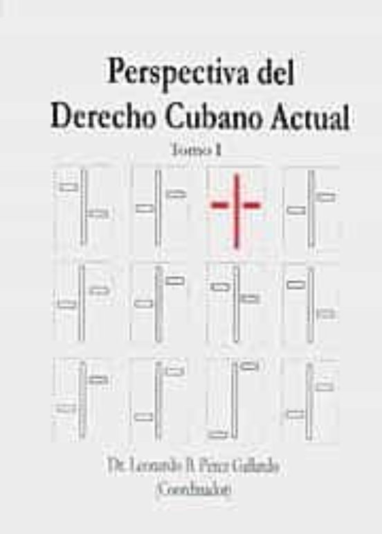 Perspectivas Del Derecho Cubano Actual