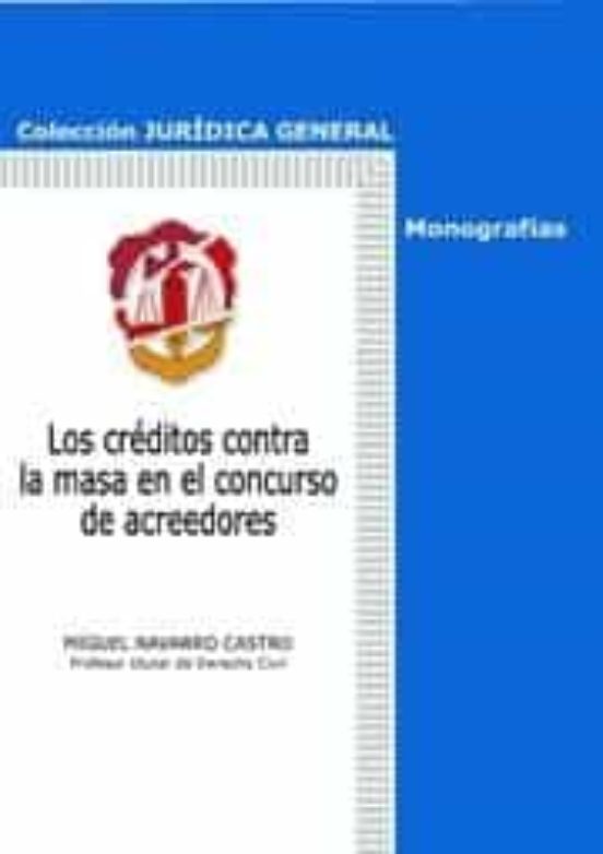 Los Créditos Contra La Masa En El Concurso De Acreedores