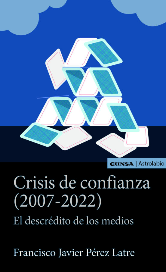 Crisis De Confianza El Descredito De Los Medios