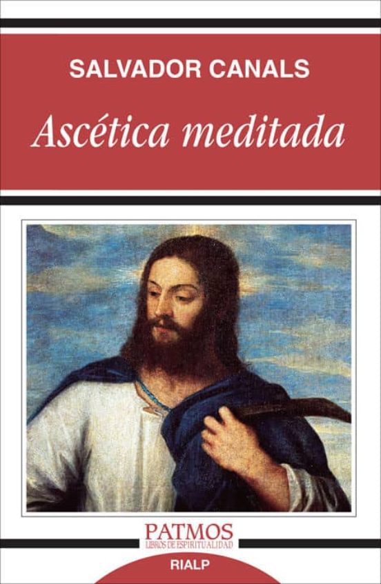Ascética Meditada