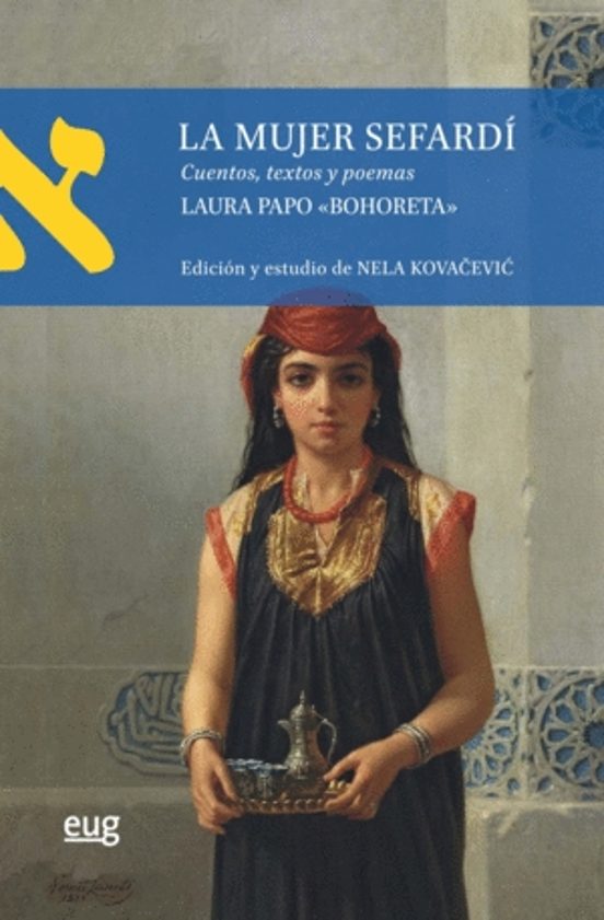La Mujer Sefardí: Cuentos Textos Y Poemas