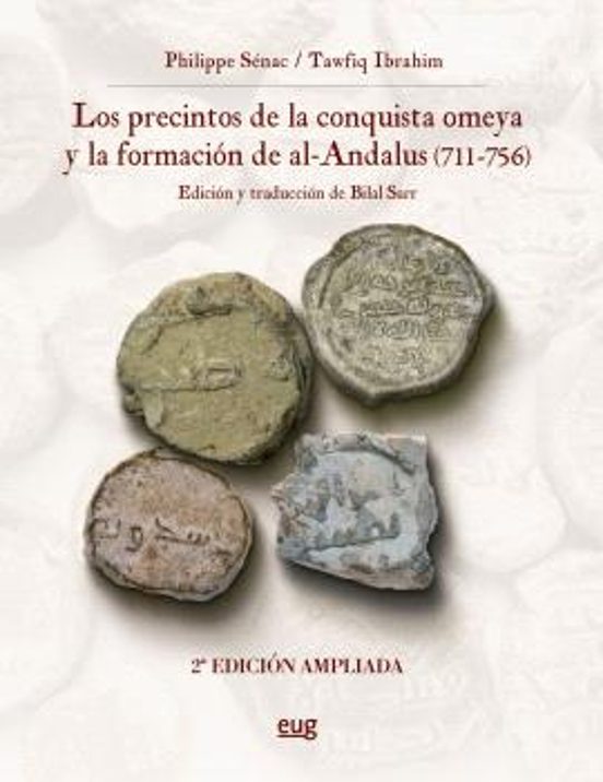 Precintos de la Conquista Omeya y la Formación de Al-Andalus