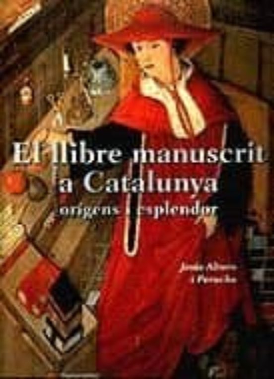 Llibre Manuscrit A Catalunya
