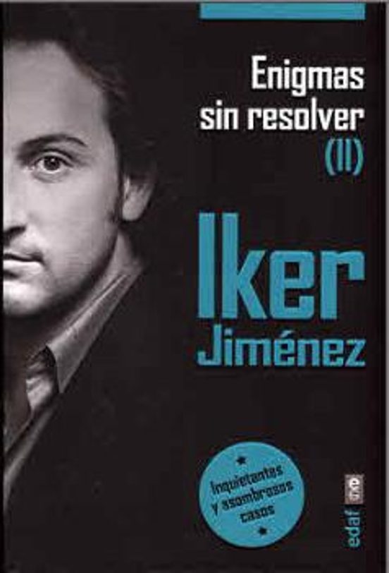 Enigmas sin resolver II