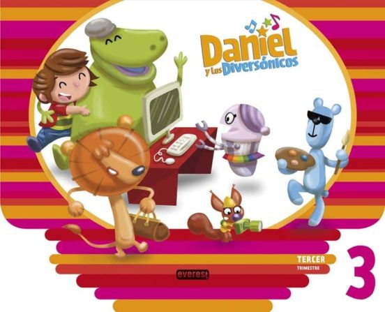 Daniel Y Los Diversónicos. 3 Años. Tercer Trimestre