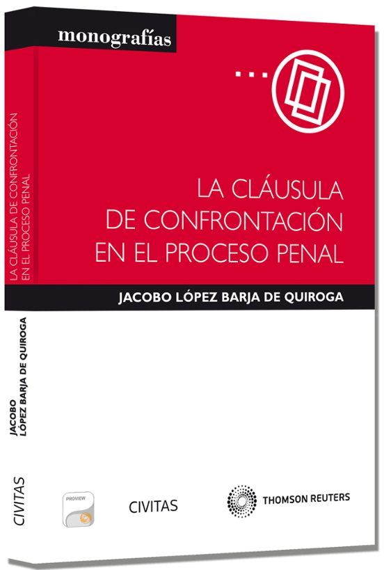 Clausula De Confrontacion En El Proceso Penal
