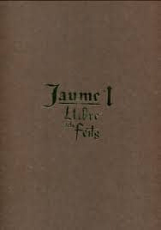 Llibre Dels Feits Del Rei En Jaume