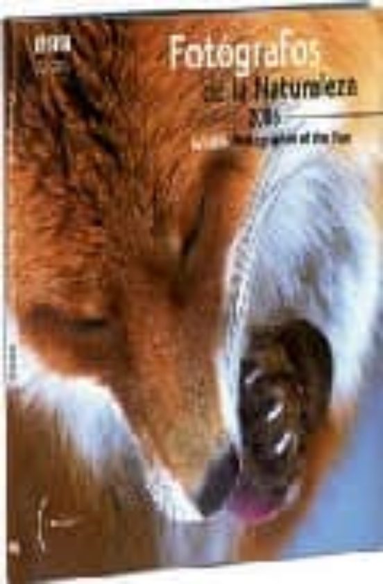 Fotografos De La Naturaleza 2006 = Wildlife Photographer Of The Y Ear