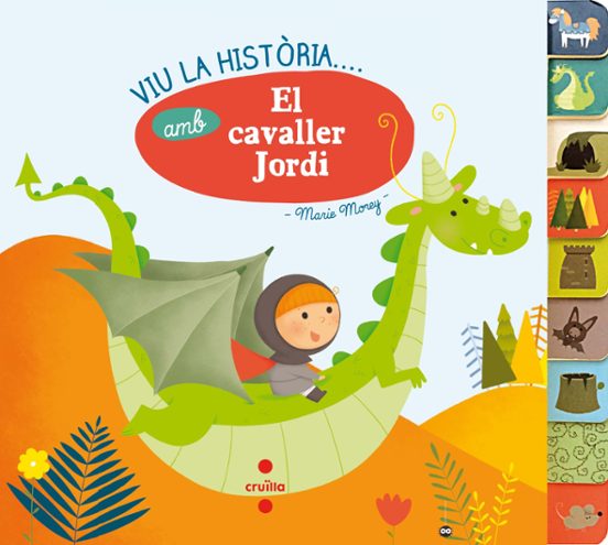 Viu La Història Amb El Cavaller Jordi