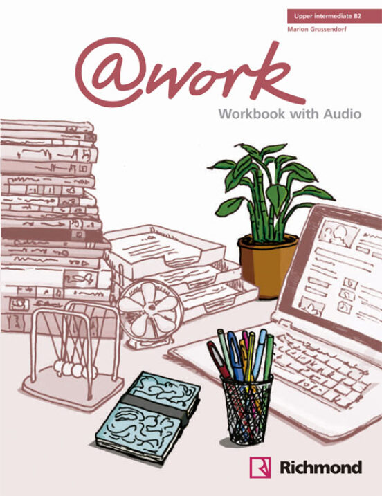 @work 4 Workbook+cd Upper-int [b2] 2º Bachillerato Art